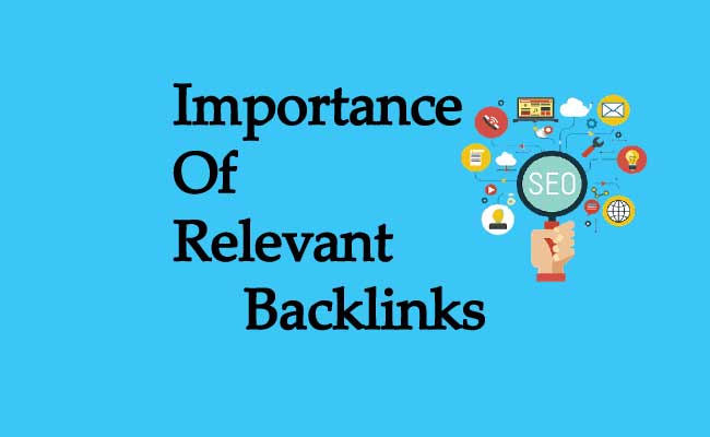 Importance Of Relevant Backlinks