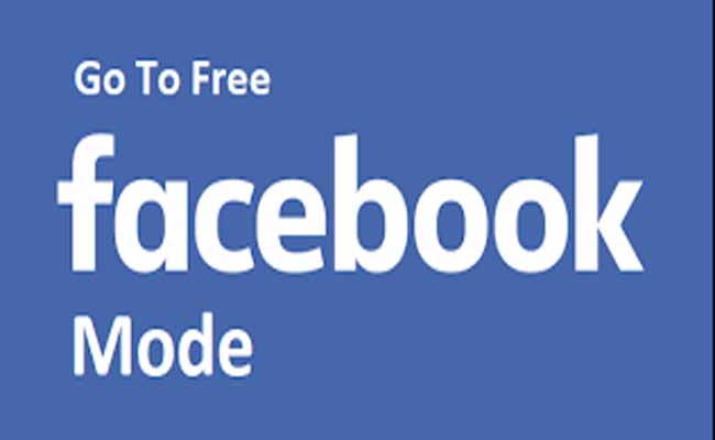 Free Mode Facebook 2022 Facebook Free Mode All Details